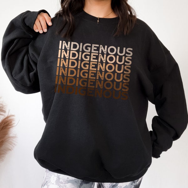 Indigenous Melanin sweatshirt, Indigenous owned shops, Native American clothing for men women clothes youth sweaters Natives shirts