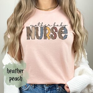 Mother Baby Nurse Tshirt, Mother Baby Nurse T-Shirt, Cheetah Mother Baby Nurse Shirt, Leopard Mother Baby Nurse Gift