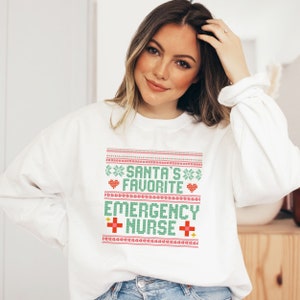 Sweat-shirt d’infirmière d’urgence, tee d’infirmière de Noël, t-shirt d’infirmière d’urgence préféré du Père Noël, t-shirt d’infirmière de Noël laid, infirmière de Noël
