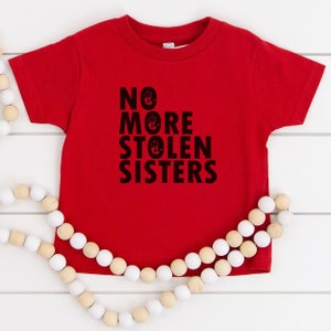 MMIW Shirt, Missing and Murdered Indigenous Women T-Shirt toddlers, MMIW Awareness, Awareness T-Shirt, No More Stolen Sisters, MMIW T-Shirt