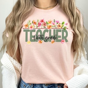 Wildflowers Fifth Grade Teacher Shirt, Teacher Team Shirts, 5th Grade Teacher Shirt, Elementary Tees, 5th Grade T-Shirt, Fifth Grade Tee