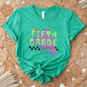 Fifth Grade Crew Back To School Student Teacher Shirts Gift Fifth Grade Crew Back To School Student Teacher Shirts Gift