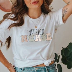 Infusion Nurse Shirt, Intravenous Therapy Specialist, Nurse shirt for mom, Oncology Nurse Tshirt, Chemo Nurse Gift, IV Therapist Tees