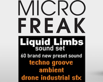 Arturia MicroFreak presets by LIQUID LIMBS [not audio samples]