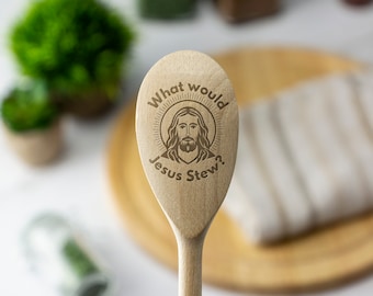 What Would Jesus Stew Wooden Spoon Baking Baker Chef Star Baker Funny Novelty Religious Gift