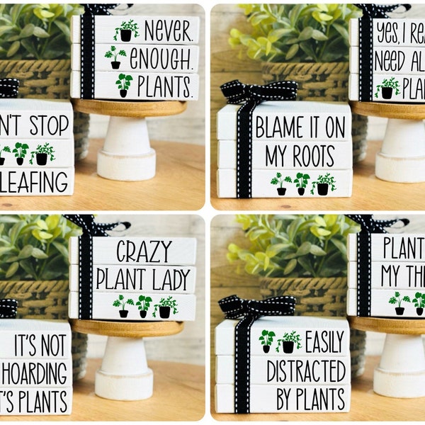 Crazy Plant Lady Plant Lover Sign Funny Sign Gardener Gift Modern Boho Farmhouse Tiered Tray Decor Wooden Faux Books Mini Wood Book Stack