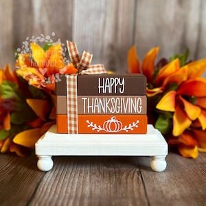 Thanksgiving Tiered Tray Decor Happy Thanksgiving Book Stack Happy Thanksgiving Decor Fall Tiered Tray Decor Turkey Day Autumn Tier Tray