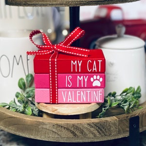 Valentines Day Decor Cat Decor Tiered Tray Decor My Cat is my Valentine Mini Wood Book Stack Paw Print Tier Tray Decor Stacked Wooden Books