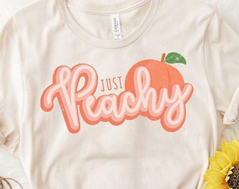 Just Peachy t-shirt - Georgia Peach - Women's apparel - gift for her - Gift for Mom