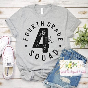 4th Grade Teacher t-shirt - Teacher school shirt - Fourth grade squad shirt - Gift idea for teacher - Teacher matching shirts