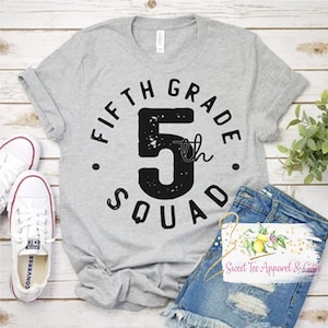 5th Grade Teacher t-shirt - Teacher school shirt - Fifth grade squad shirt - Gift idea for teacher - Teacher matching shirts