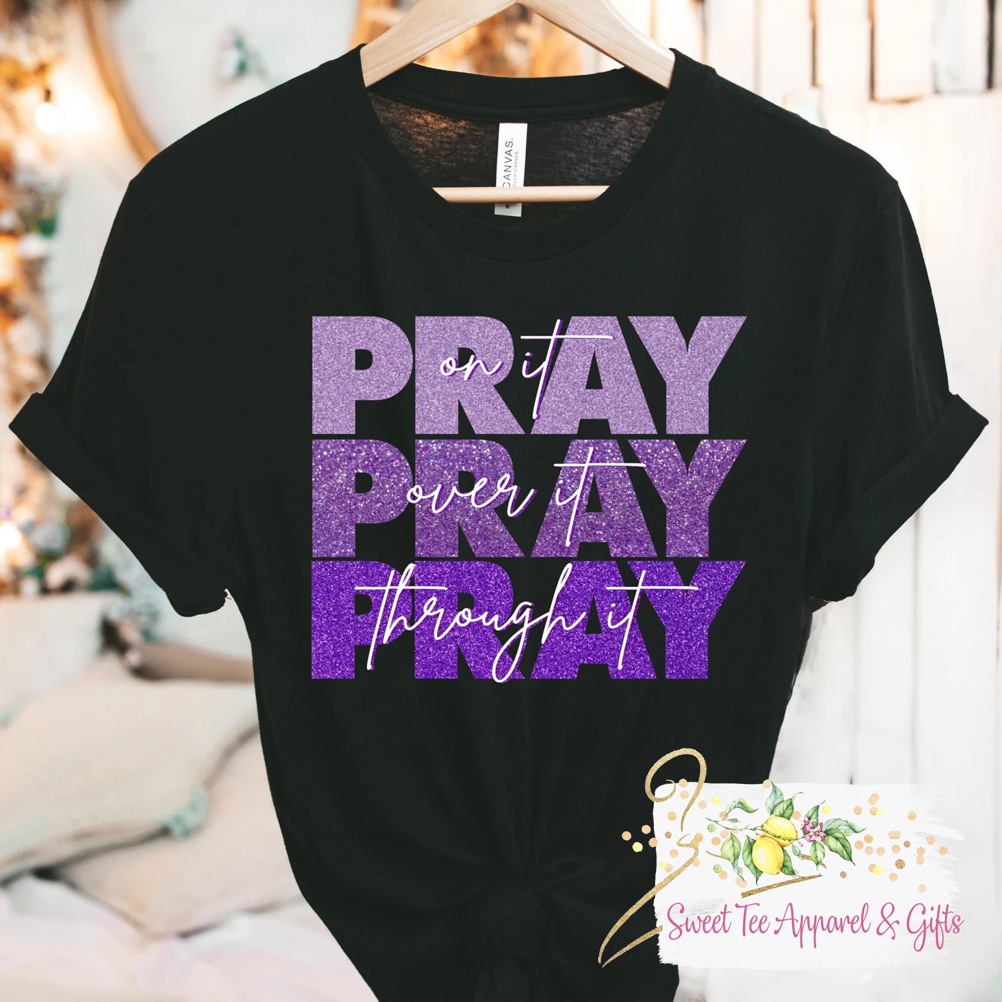 Pray on it - Pray over it - Pray through it - t-shirt - Purple - Christian shirt - Ladies Christian shirt - Gift for her t-shirt