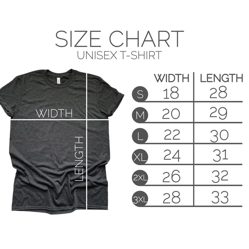 Peut inclure: Tableau des tailles pour un t-shirt unisexe. Le tableau indique les mesures de largeur et de longueur en pouces pour les tailles S, M, L, XL, 2XL et 3XL.