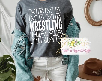 Wrestling Mama long sleeve t-shirt - Stacked design - Gameday shirt - Wrestling Mom - Women's shirt - Wrestling is life - Grappling