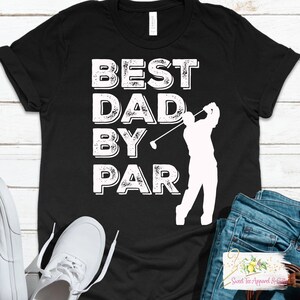 Best Dad by Par golf shirt - Golfing shirt - Gift for Dad - Gift for him - Golf t-shirt
