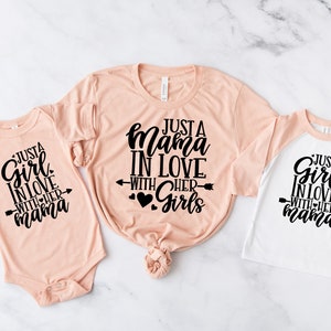 Just a mama in love with her girls t-shirt - Mommy and me - Just a girl in love with her mama - family matching shirt - Mother and daughter