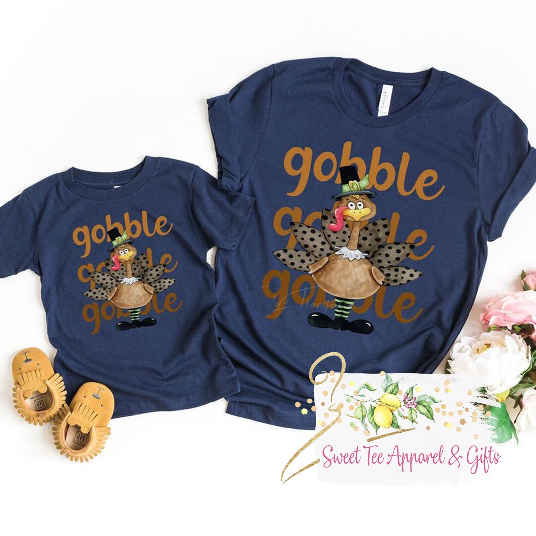 Gobble Gobble Gobble T-shirt Cute Turkey Shirt Fall Matching Shirts