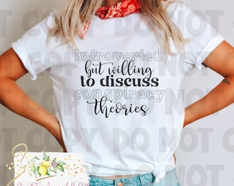 Introverti mais prêt à discuter des théories du complot Tshirt - Chemise pour introverti - Théorie du complot - Drôle de t-shirt introverti