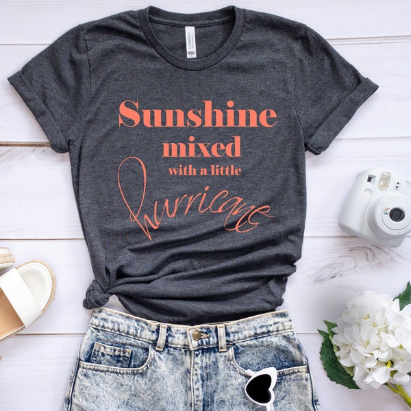 Sunshine mixed with a little hurricane shirt soft tee t-shirt heather dark gray and coral shirt summer fun