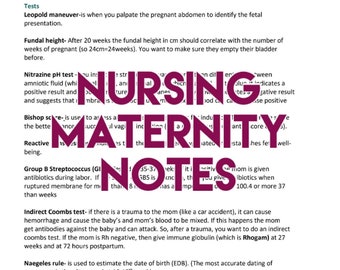 Peut inclure: Une page de notes manuscrites avec les mots "Nursing Maternity Notes" en grandes lettres rouges. Les notes couvrent des sujets tels que les contractions de Braxton-Hicks, la manœuvre de Leopold, la hauteur du fond utérin, le test du pH de la nitrazine, le score de Bishop, l'être réactif, le streptocoque du groupe B, le test de Coombs indirect et la règle de Naegele.