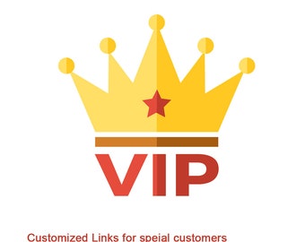 Customized Links for VIP Customers