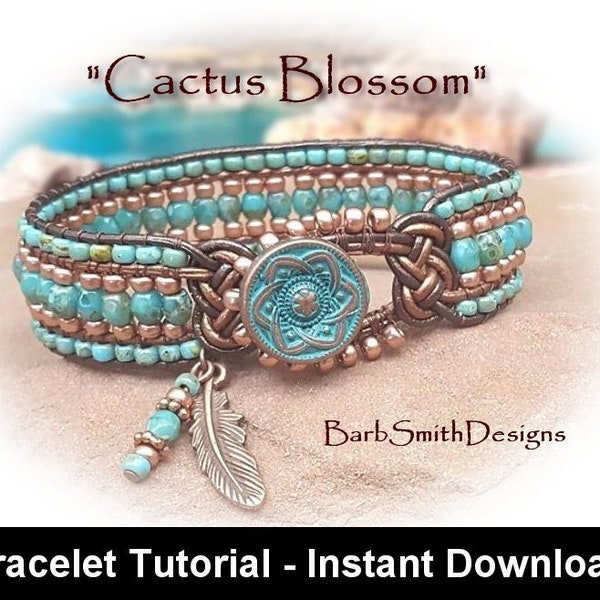 Bracelet Tutoriel - "Cactus Blossom" Bracelet-Intermédiaire/Avancé-Comprend les compétences de base Tutoriel-Téléchargement numérique instantané PDF