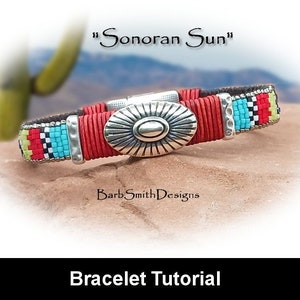 May include: A red, black, white, turquoise, and yellow beaded bracelet with a silver sunburst charm and a magnetic clasp. "Sonoran Sun" is written above the bracelet. "BarbSmithDesigns" is written below the bracelet. Bracelet Tutorial.