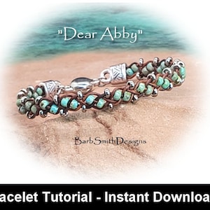 Bracelet Tutorial for the &quot;Dear Abby&quot; Bracelet-Beginner/Intermediate Skill Level-Instant Digital Download