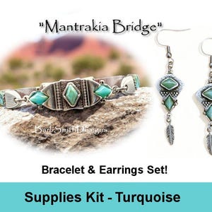 May include: A turquoise and silver bracelet and earrings set with a geometric design. The set is called "Mantrakia Bridge" and is a supplies kit.
