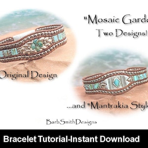 Tutorial de pulsera para la pulsera &quot;Jardín de mosaico&quot; (más &quot;Estilo Mantrakia&quot;) - Nivel intermedio - Más &quot;Conceptos básicos de Barb&quot; - Descarga digital instantánea