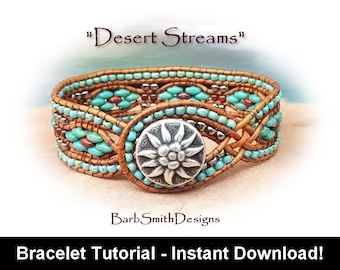 Bracelet Tutorial for "Desert Streams" Bracelet-Intermediate/Advanced-Includes Supplemental Basics Tutorial-Instant Digital Download PDF