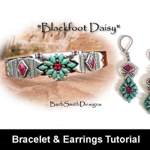 May include: A turquoise and red beaded bracelet and earrings set with silver accents. The bracelet has a leather base and the earrings are dangle style. The set is labelled "Blackfoot Daisy" and "Bracelet & Earrings Tutorial".