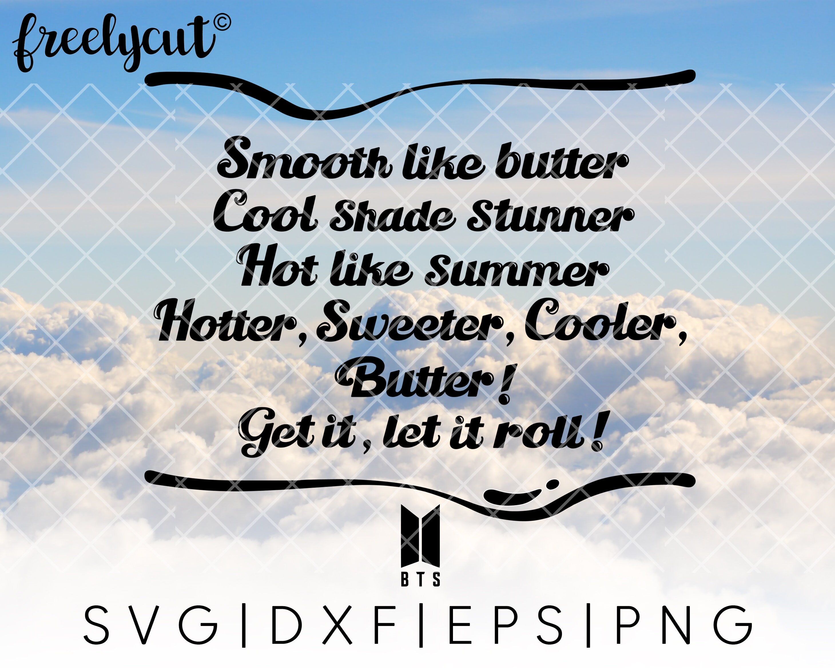 BTS Butter Lyrics SVG Cut File Template for Cricut Etsy