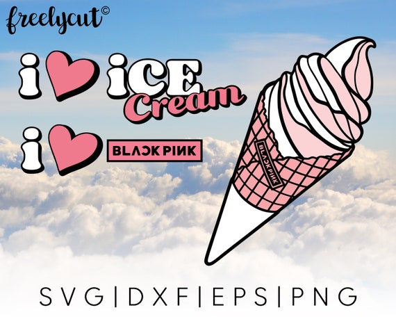 BLACKPINK Ice Cream Cone SVG Cut File Template for Cricut, Silhouette, Cutting Machines, Blackpink Clipart, Kpop soft Icecream cone svg