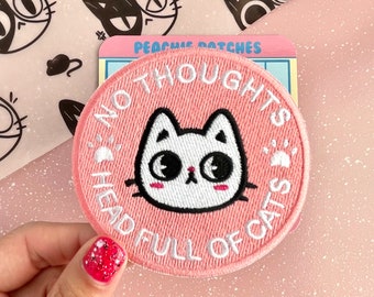 No Thoughts Head Full of Cats, Cute Cat Iron On Patch for Clothes, Backpacks, Bags, etc. Cartoon Kitten Sew On Badge Gift, Embroidery Gift