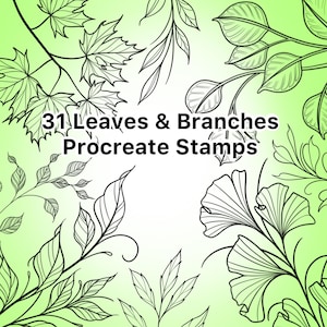 May include: A digital illustration of 31 black and white leaves and branches. The image is set against a green gradient background. The text "31 Leaves & Branches Procreate Stamps" is in the centre of the image.