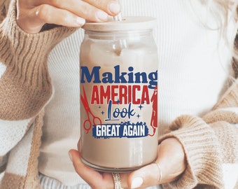 Patriotic Hair Stylist Glass Sipper Cup Political Hair Dresser Gift Politics Hair Stylist Iced Coffee Tumbler Mug Funny Political Barber