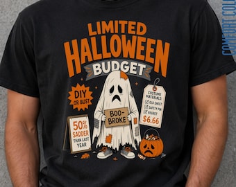 Funny Halloween Shirt, Limited Halloween Budget Tee, Halloween Graphic Tee, Broke Halloween Shirt, Adult Halloween Party Shirt