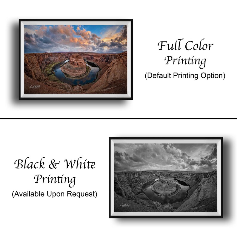 The image is a collage of two framed photographs. The top photograph is a full color print of a canyon landscape, while the bottom photograph is a black and white print of the same canyon landscape. The text below the images indicates that the full color printing is available upon request.