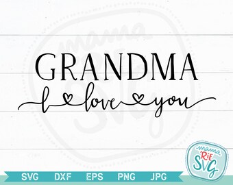 Download I Love Grandma Svg Etsy