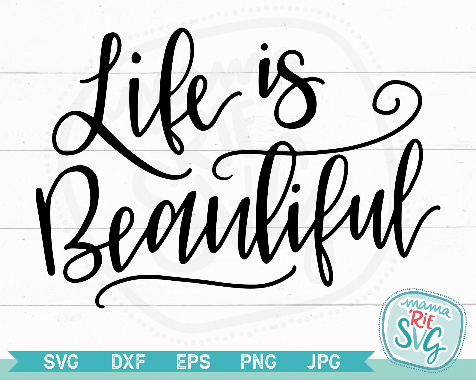 Life Is Beautiful Cutting File SVG Hand Lettered Etsy