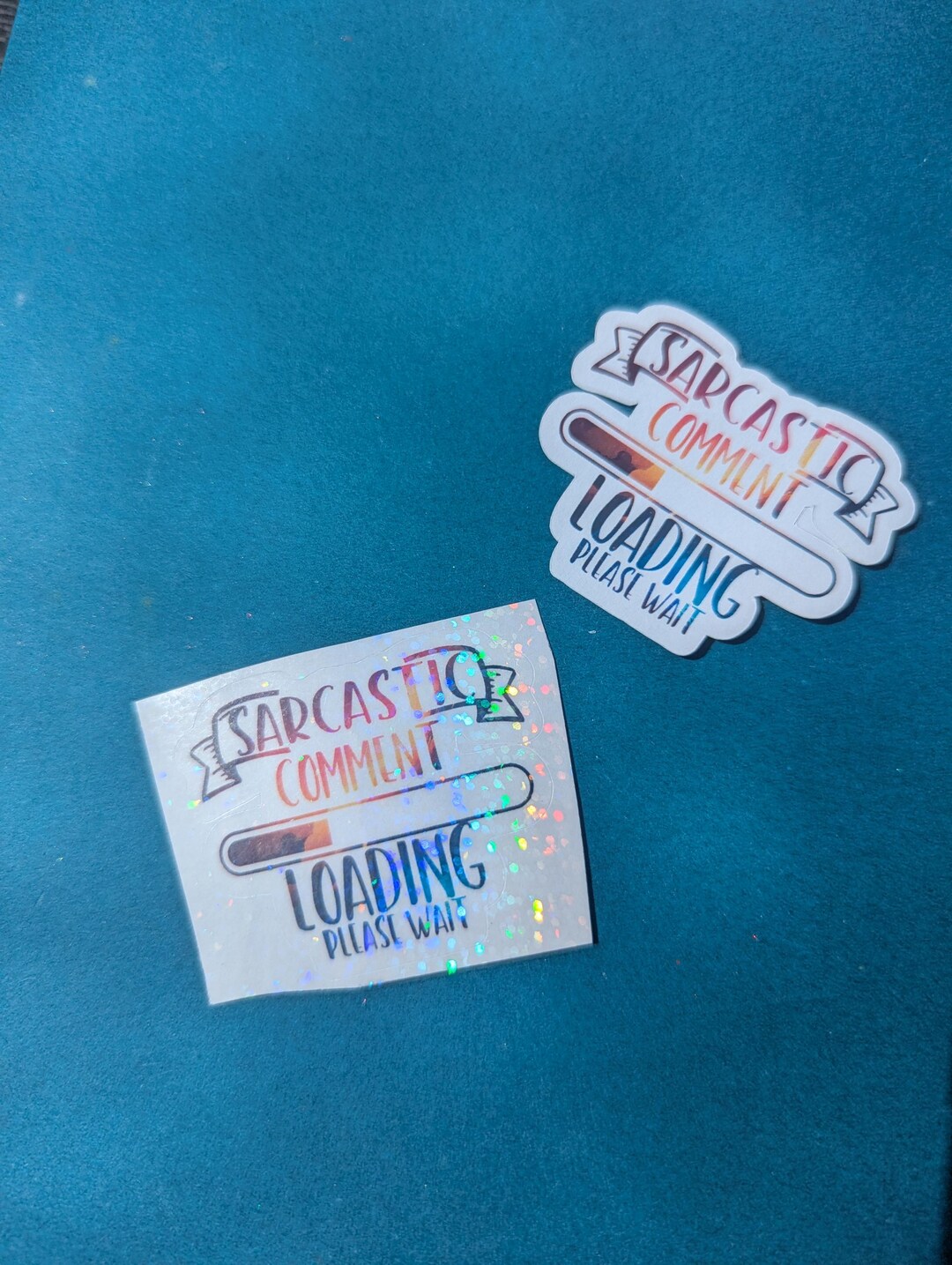 Sarcastic Comment Loading | Sarcastic Stickers for Journals, Laptops ...