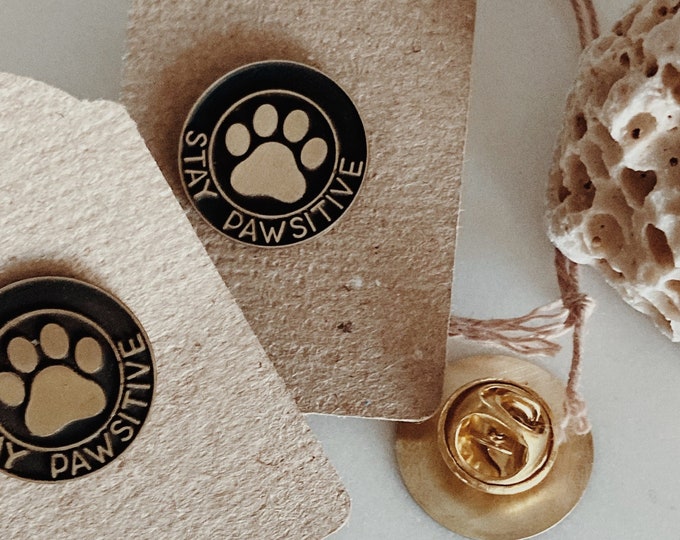 Stay positive pin