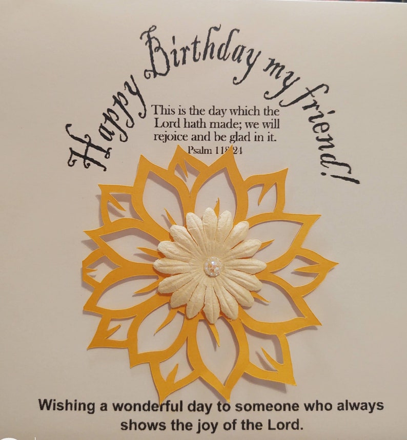 Happy Birthday my friend sunflower with verse this is day Etsy
