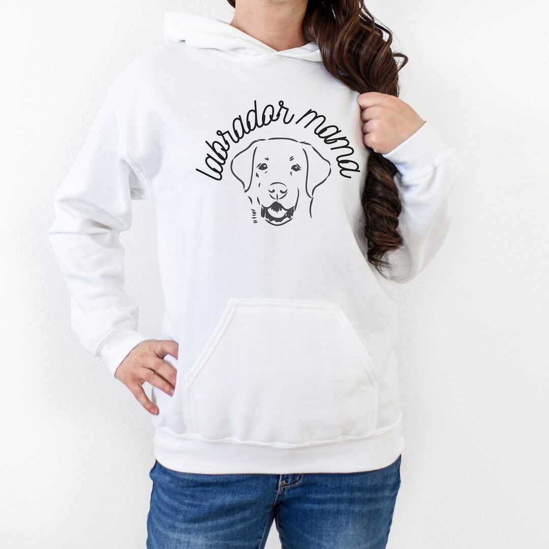 Labrador Mama Dog Hoodie Labrador Gift Canine Mama Hooded Sweatshirt