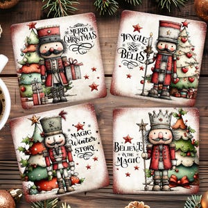 May include: Set of four square Christmas coasters featuring nutcracker illustrations. Each coaster has a different design with text like "Merry Christmas" and "Believe in the Magic". The coasters have a vintage, watercolor style.