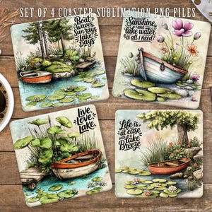May include: A set of four square coasters featuring watercolor lake scenes with boats, lily pads, and trees. Each coaster displays unique text including Boat waves Sun rays Lake days, Sunshine and lake water is all I need, Live Love Lake, and Life is at ease with a lake breeze.