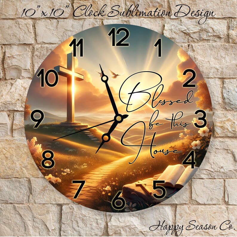 Faith Based Clock Sublimation Design, Christian Inspirational Clock ...