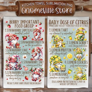 May include: A kitchen towel with a whimsical design featuring gnomes and strawberries on one side and gnomes and lemons on the other. The text on the towel reads "Berry Important Food Group" and "Daily Dose of Citrus".