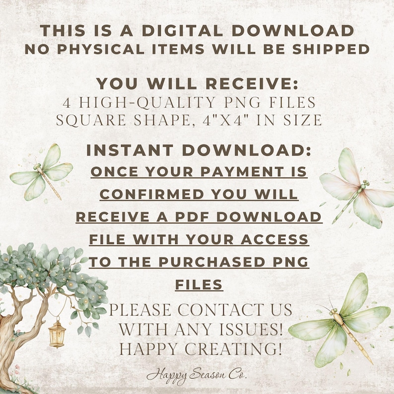May include: Digital download notice with text: "This is a digital download. No physical items will be shipped." Details include 4 high-quality PNG files, square shape, 10.16cm x 10.16cm in size. Features watercolor dragonflies and a tree with a lantern.